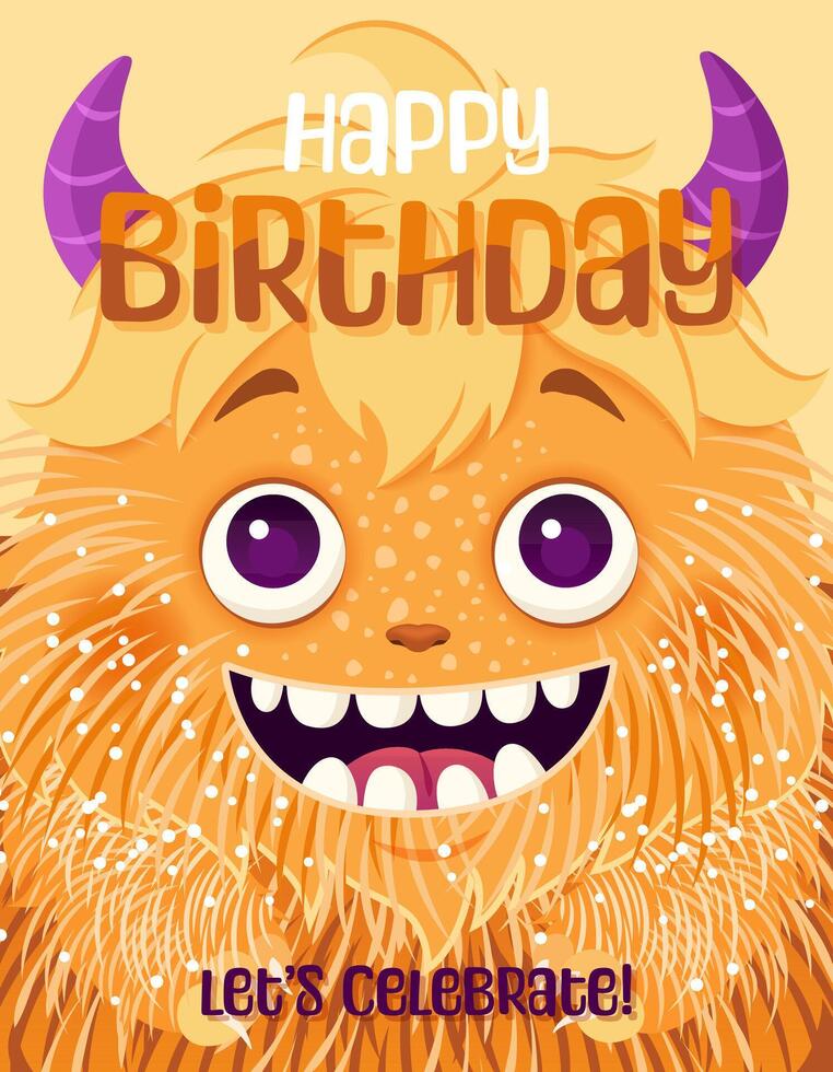 Happy Birthday greeting card or Monster party invitation. Festive postcard featuring a fluffy cartoon monster. Vector design with a cute creature for your celebration event. Layered template.