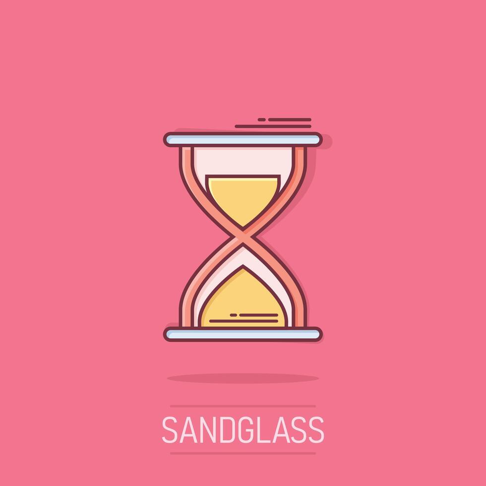 Hourglass icon in comic style. Sandglass cartoon vector illustration on isolated background. Clock splash effect business concept.
