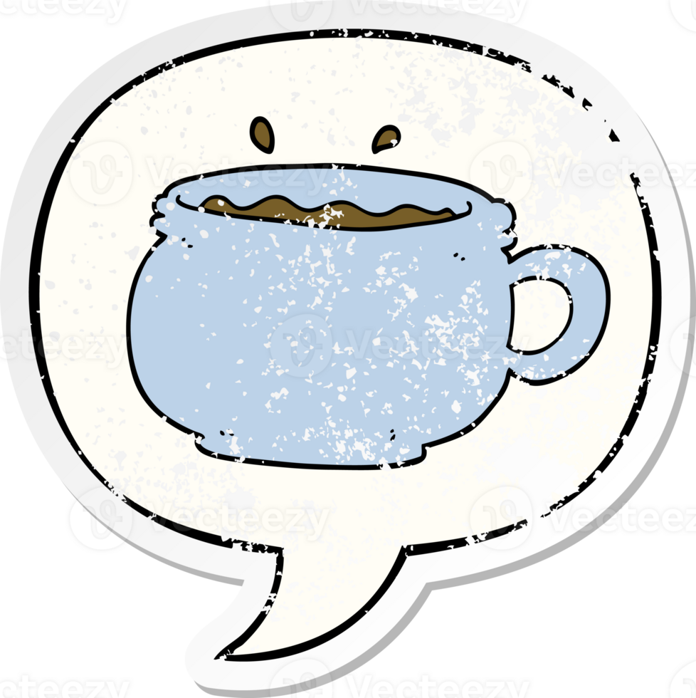 cartoon hot cup of coffee with speech bubble distressed distressed old sticker png