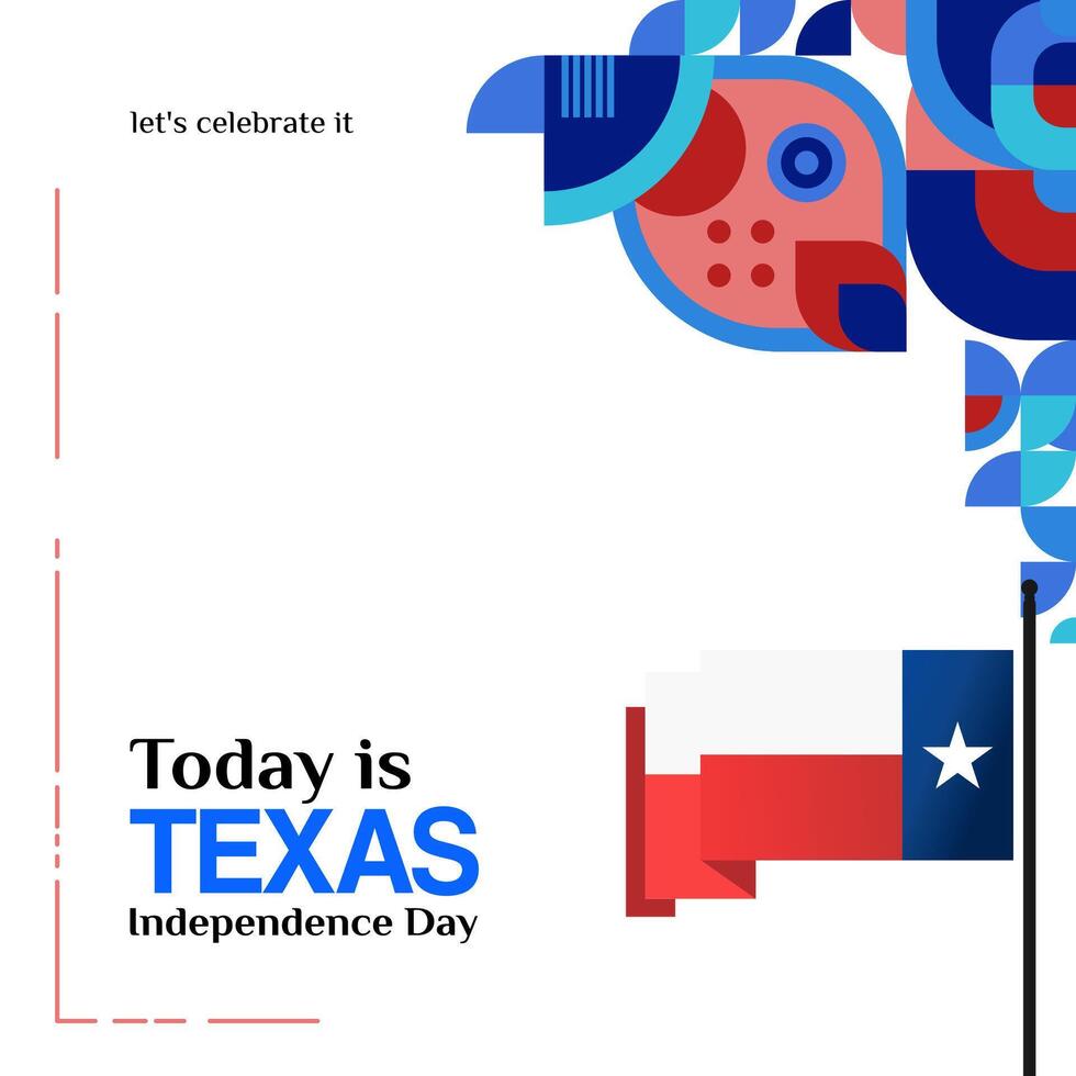 Texas Independence Day banner in colorful modern geometric style. Square greeting card cover Happy national independence day with typography. Vector illustration for national holiday celebration party