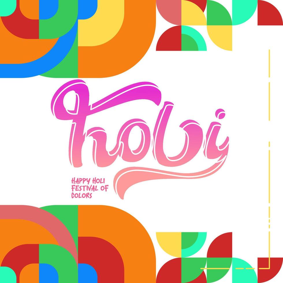 Happy Holi Festival Of Colors banner in colorful modern geometric style. Holi Festival greeting card cover with typography. Vector illustration background