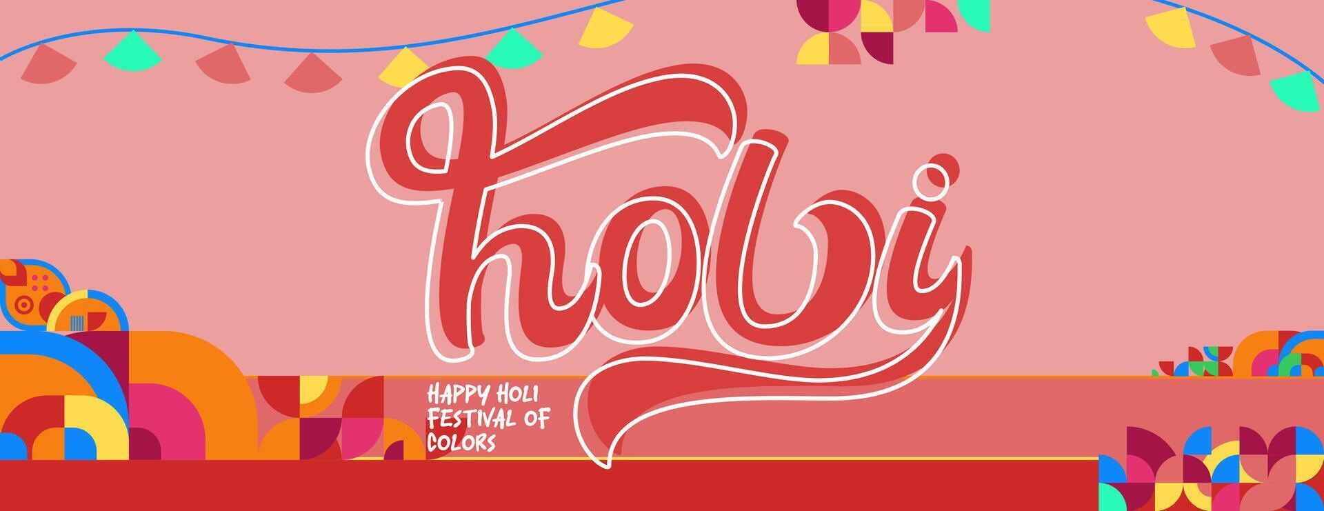 Happy Holi Festival Of Colors banner in colorful modern geometric style. Holi Festival greeting card cover with typography. Vector illustration background