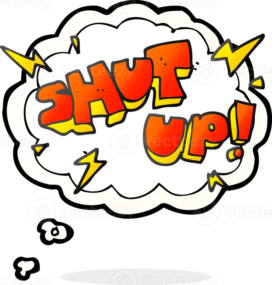 hand drawn thought bubble cartoon shut up symbol png