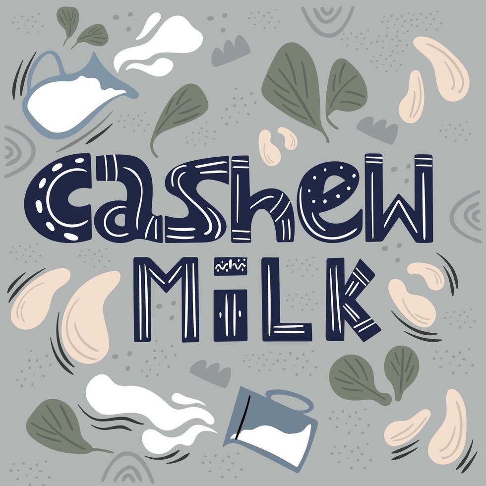 Cashew milk. Milk for vegetarians. Lactose-free milk. Alternative to dairy products. vector