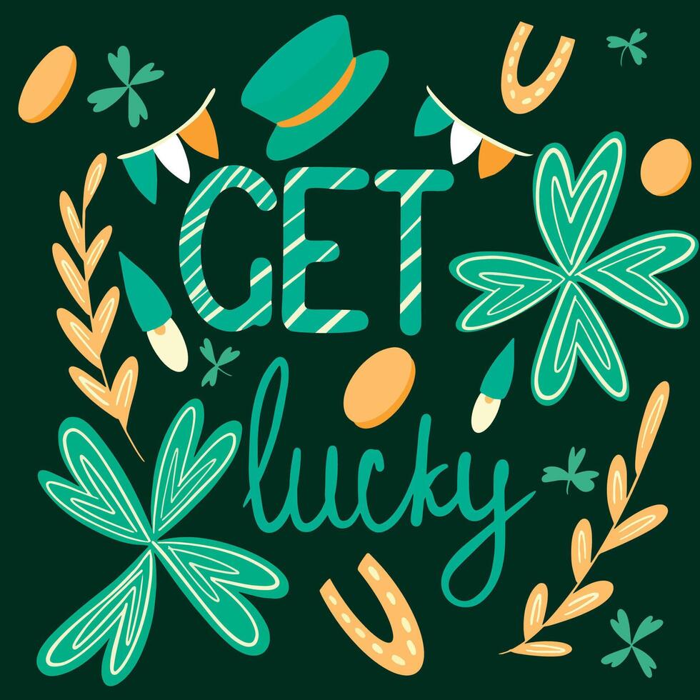 un estilo irlandés ilustración con el inscripción obtener suerte y atributos de suerte cuatro hojas trébol, monedas, herradura. S t. patrick's día. vector