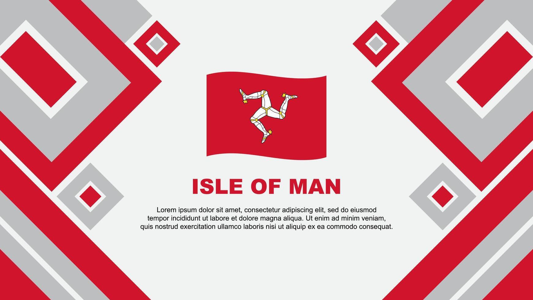 Isle Of Man Flag Abstract Background Design Template. Isle Of Man Independence Day Banner Wallpaper Vector Illustration. Isle Of Man Cartoon