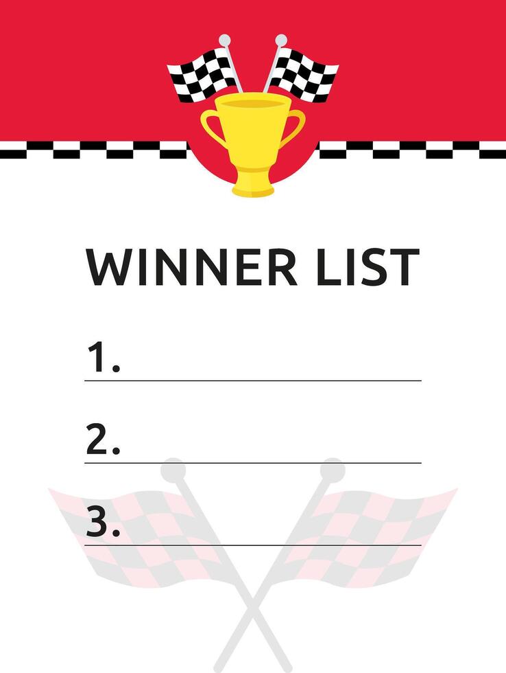 Template for a list of winners in sports car or kart races. Golden cup, checkered flags, finish line. Numbered list, three places. Vector illustration