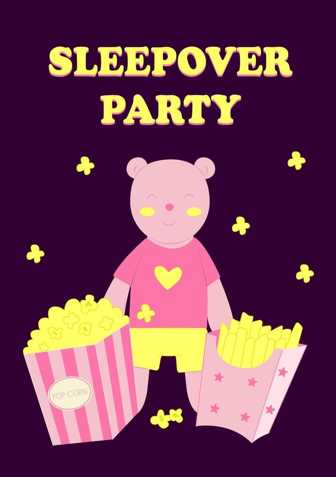 Invitation to a sleepover party. Teddy bear for sleeping, popcorn and fries. A themed bachelorette party, sleepover or birthday party. Vector illustration