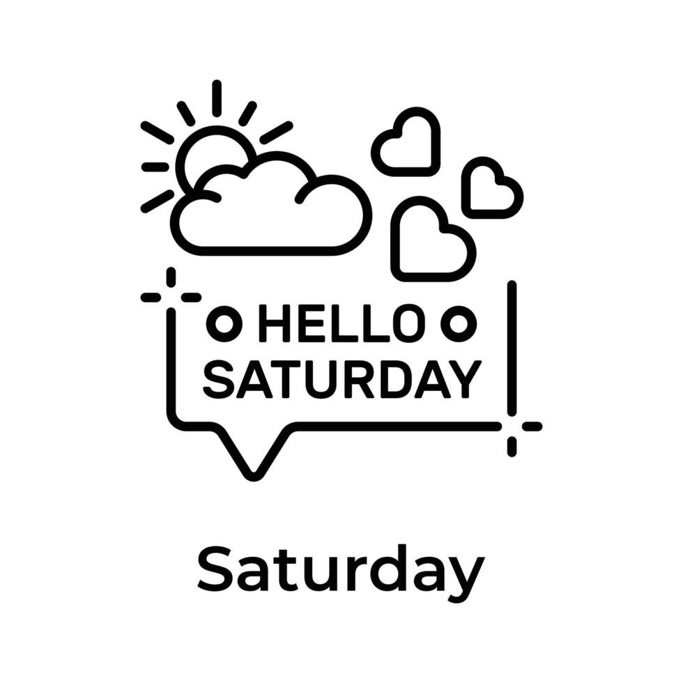 Hello saturday icon design, beautiful words calligraphy, motivational inspirational phrase vector