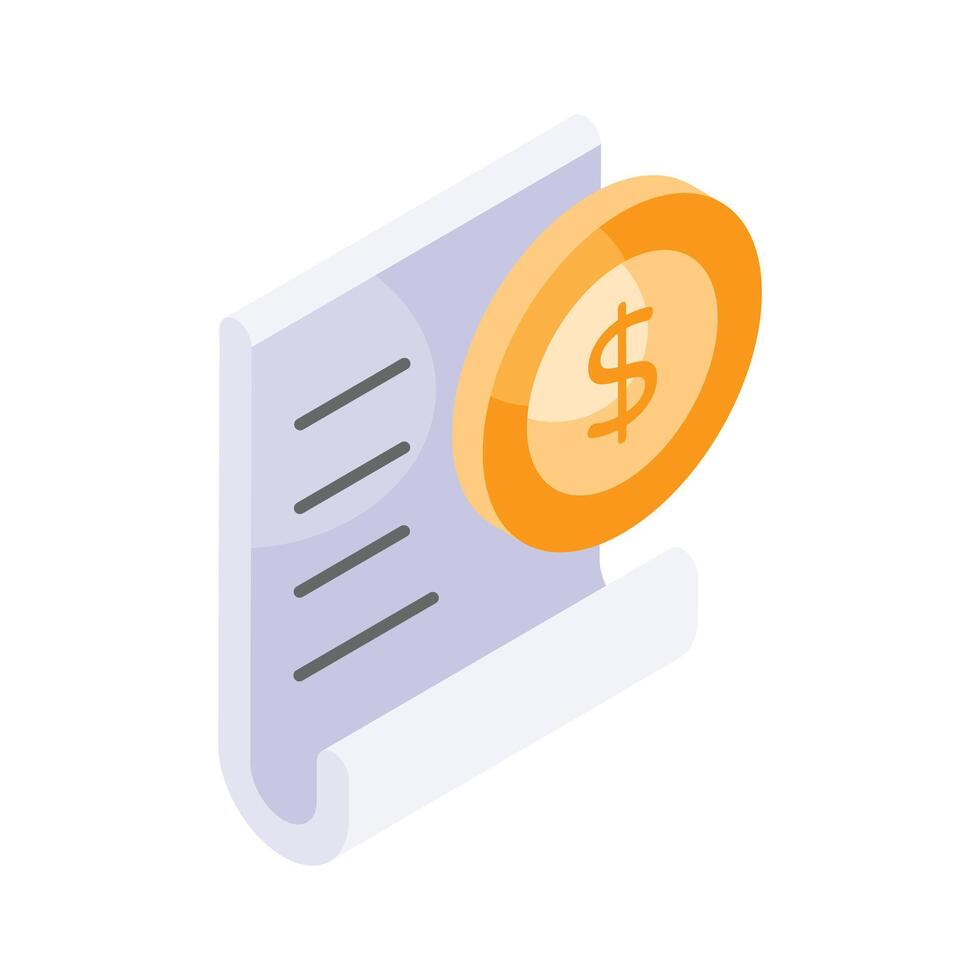 Dollar coin with page denoting concept icon of receipt, bill isometric vector design