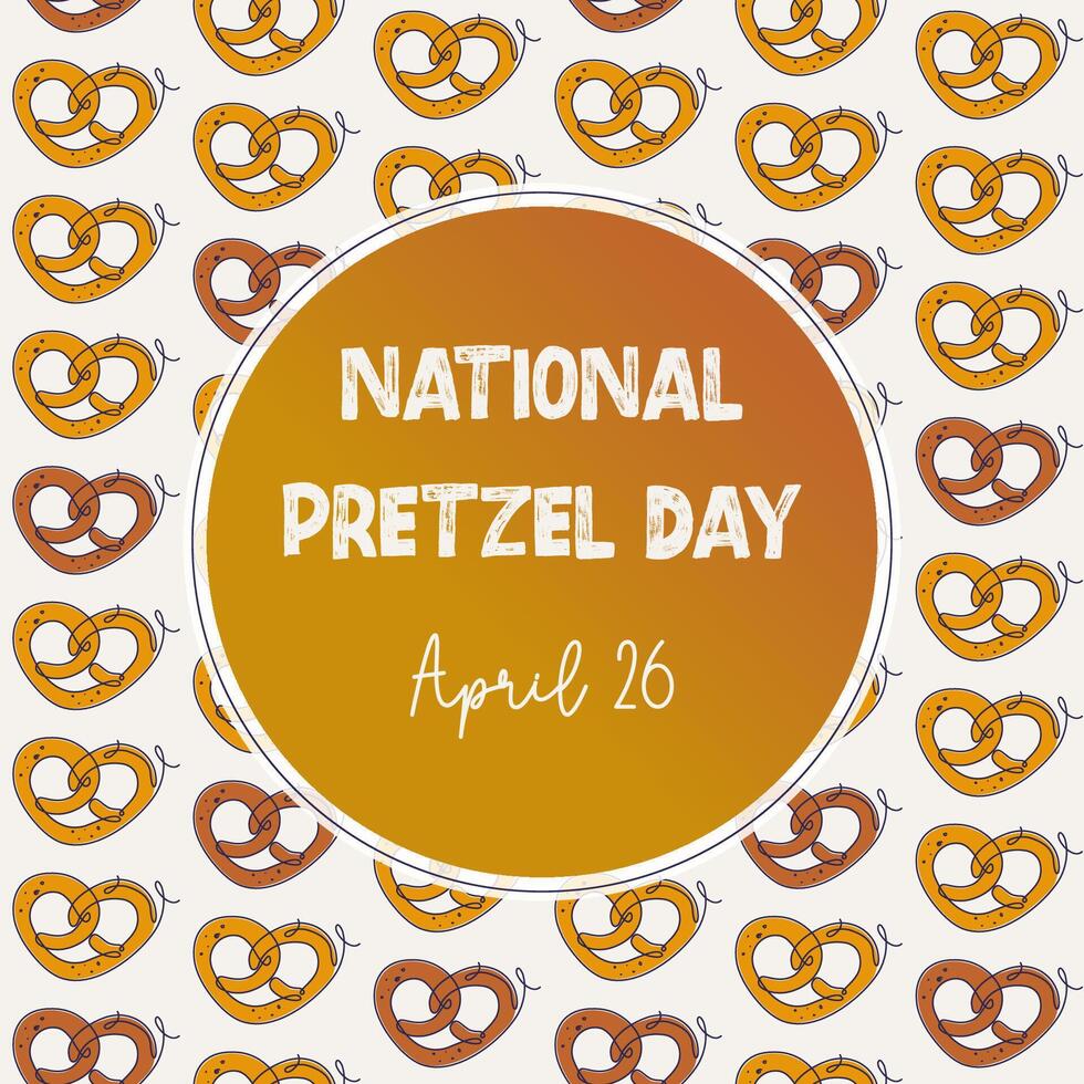 National Pretzel Day. Seamless pattern with pretzel and lettering. America's favorite snack. Line art style vector illustration for poster, card, post cover.