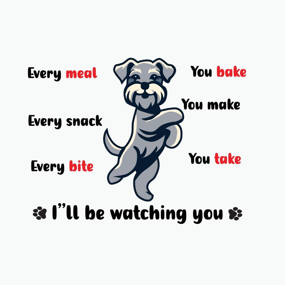 every meal you bake every snack you make Typography t shirt design illustration Pro vector