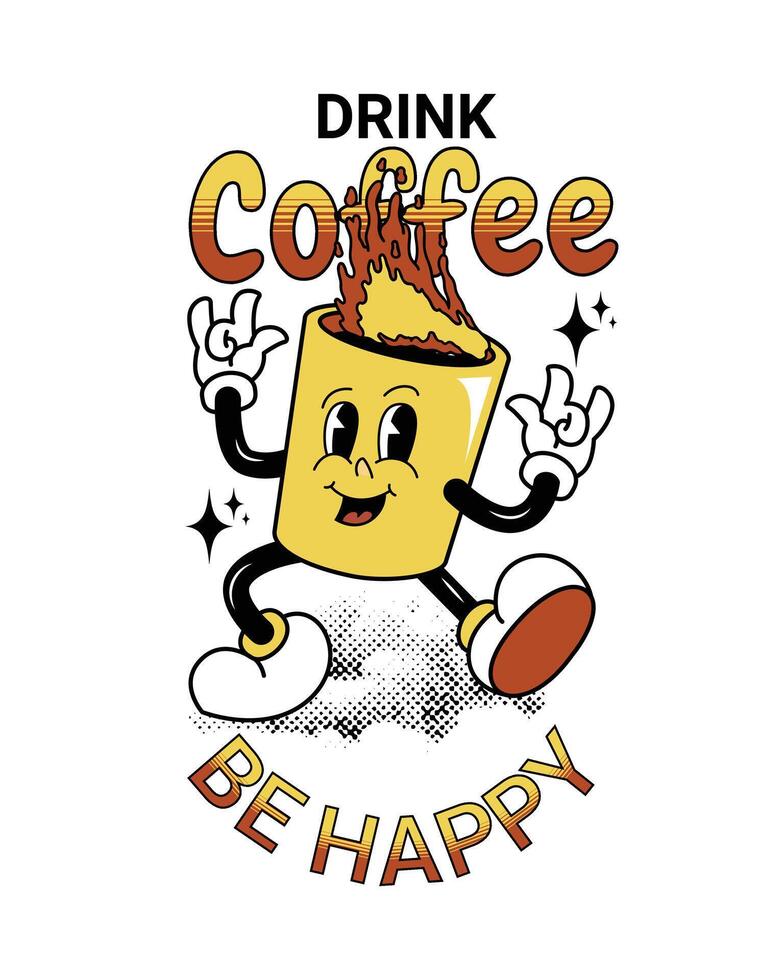 bebida café ser feliz, café camiseta diseño gráfico, jarra diseño, pegatina, bandera y más utilizar vector