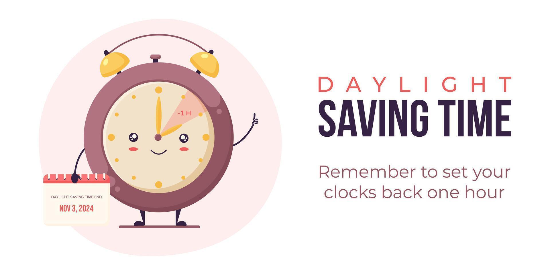 Daylight saving time banner, poster. Fall back concept vector illustration. Cute watch, alarm clock with face smilling and turning hand an hour backward.