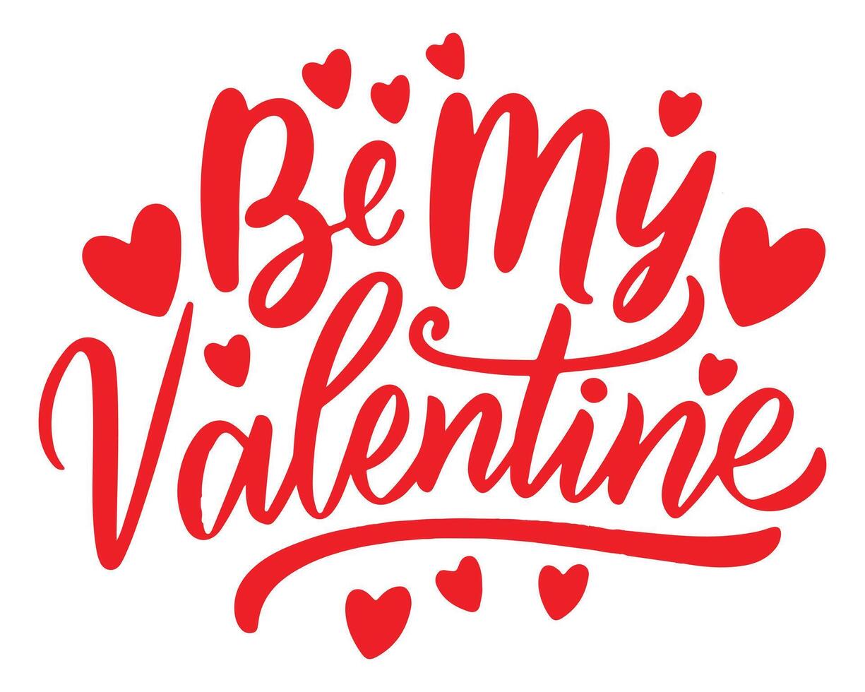 Be My Valentines text hand drawn lettering design vector illustration