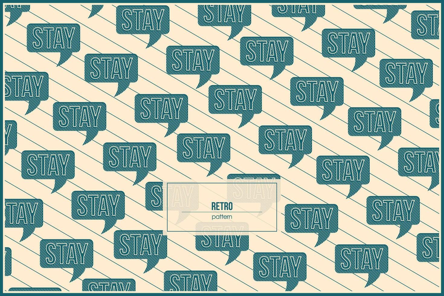 retro pattern of the word stay inside Speech balloons vector