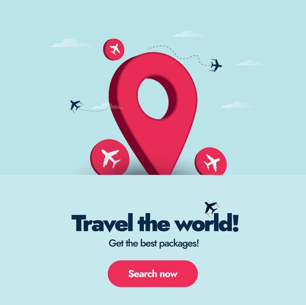 Travel the world. Travel the world, Get the best packages. Travel agency advertising banner with location icon and airplane icons. Time for World tour banner. Travel company promotion Facebook post vector