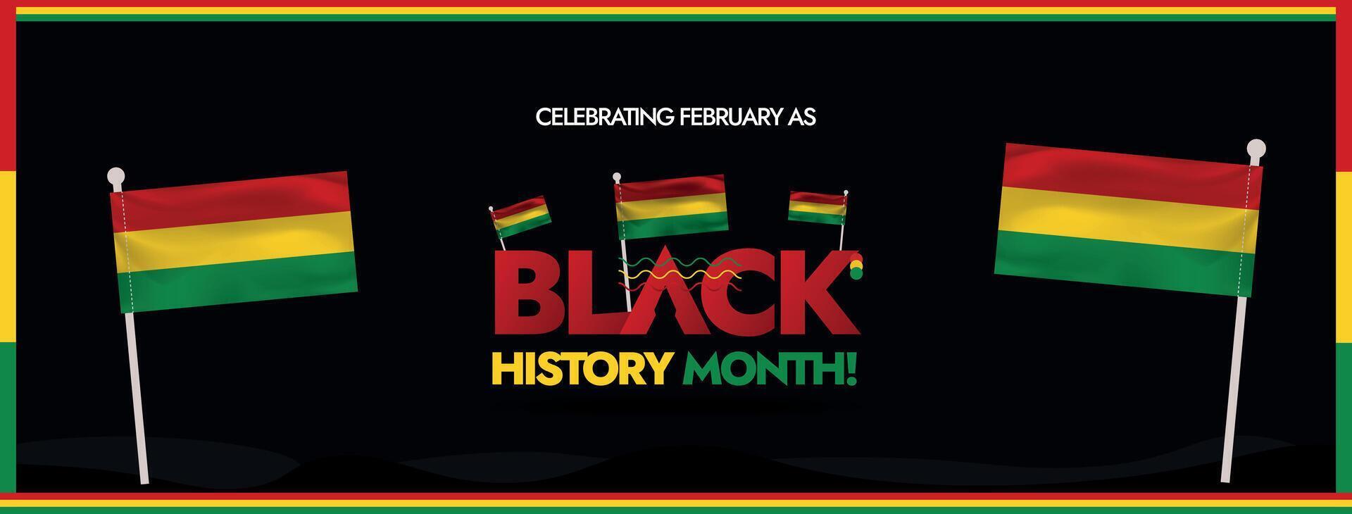 Black History Month banner with flags illustration on black background. Black History Month Vector Illustration banner design template. Celebrating February month. 2024. 2025.