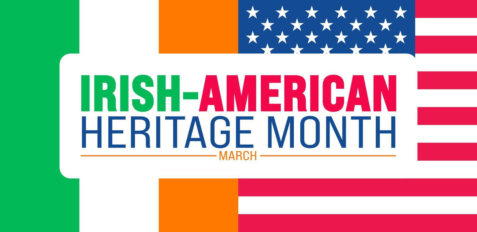 march is Irish American Heritage Month background design template with united state and Ireland national flag. use to background, banner, placard, card, and poster design template. vector illustration