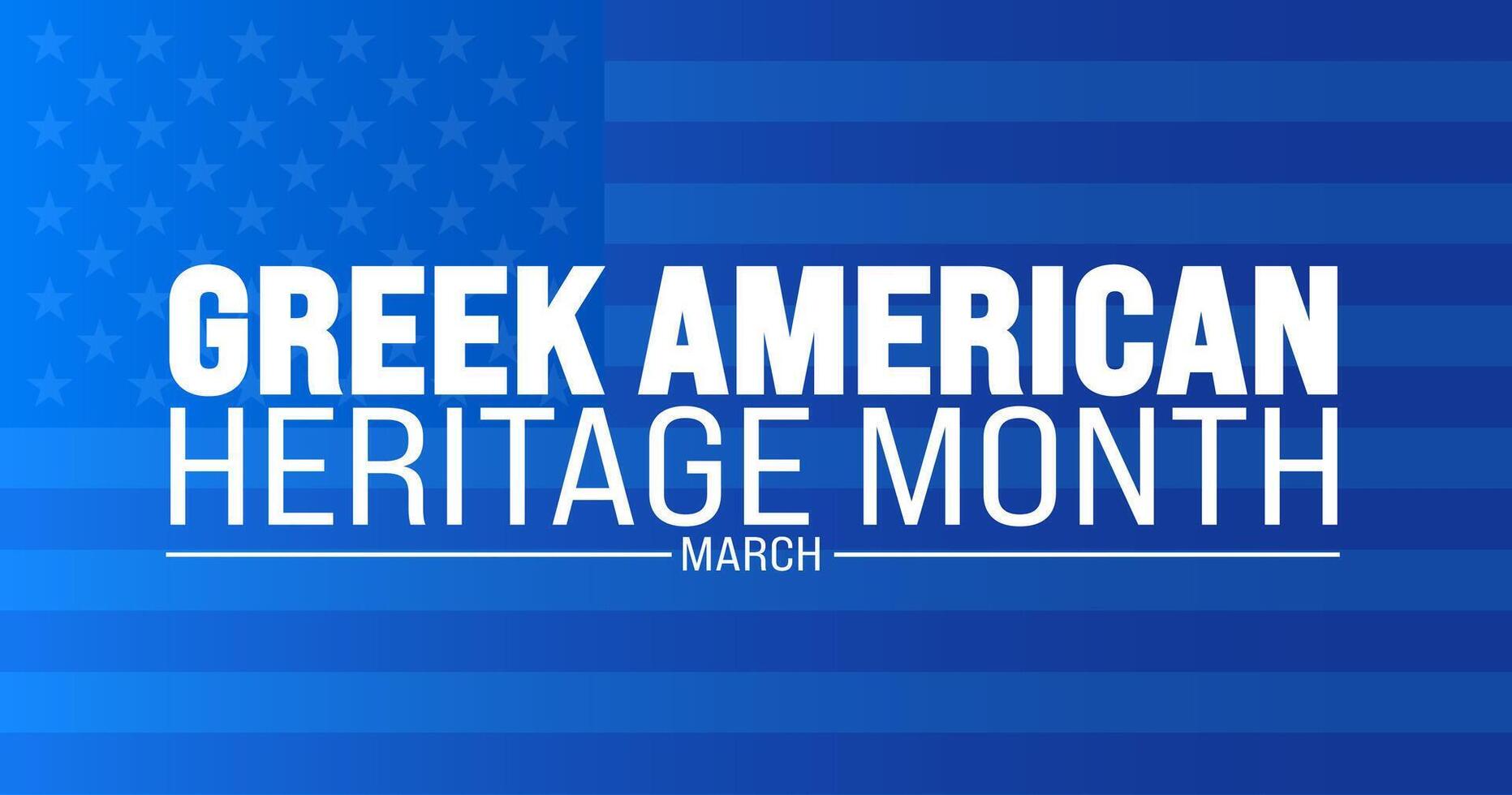 March is Greek American Heritage Month background design template with Greek and USA flag concept. use to background, banner, placard, card, and poster design template. vector illustration.
