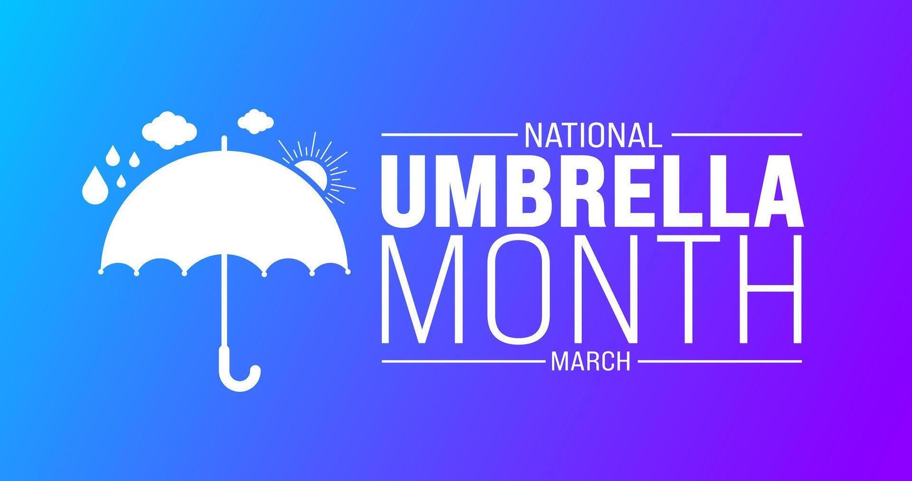 March is National Umbrella Month background template. Holiday concept. use to background, banner, placard, card, and poster design template with text inscription and standard color. vector