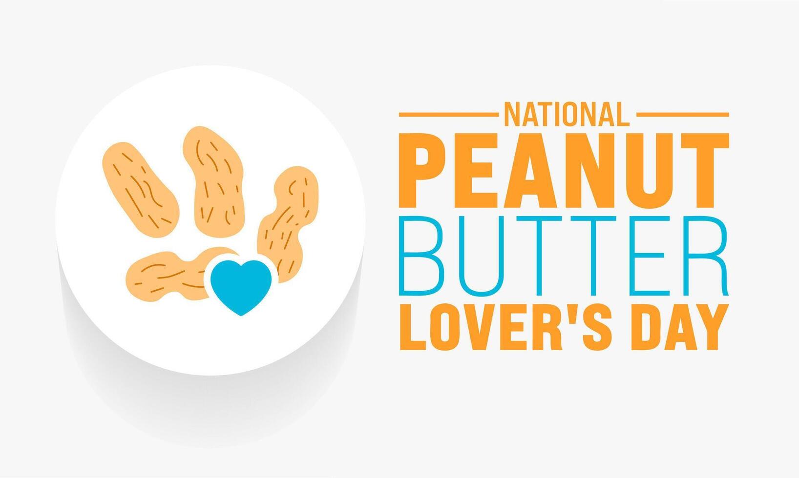 March is National Peanut Butter Lover's Day background template. Holiday concept. use to background, banner, placard, card, and poster design template with text inscription and standard color. vector