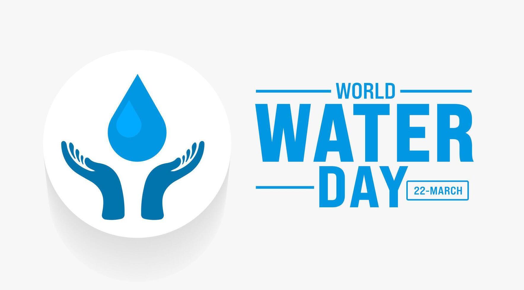 22 march is World Water Day background design template. World Water Day Save the water and ecology concept with vector abstract waterdrop background.