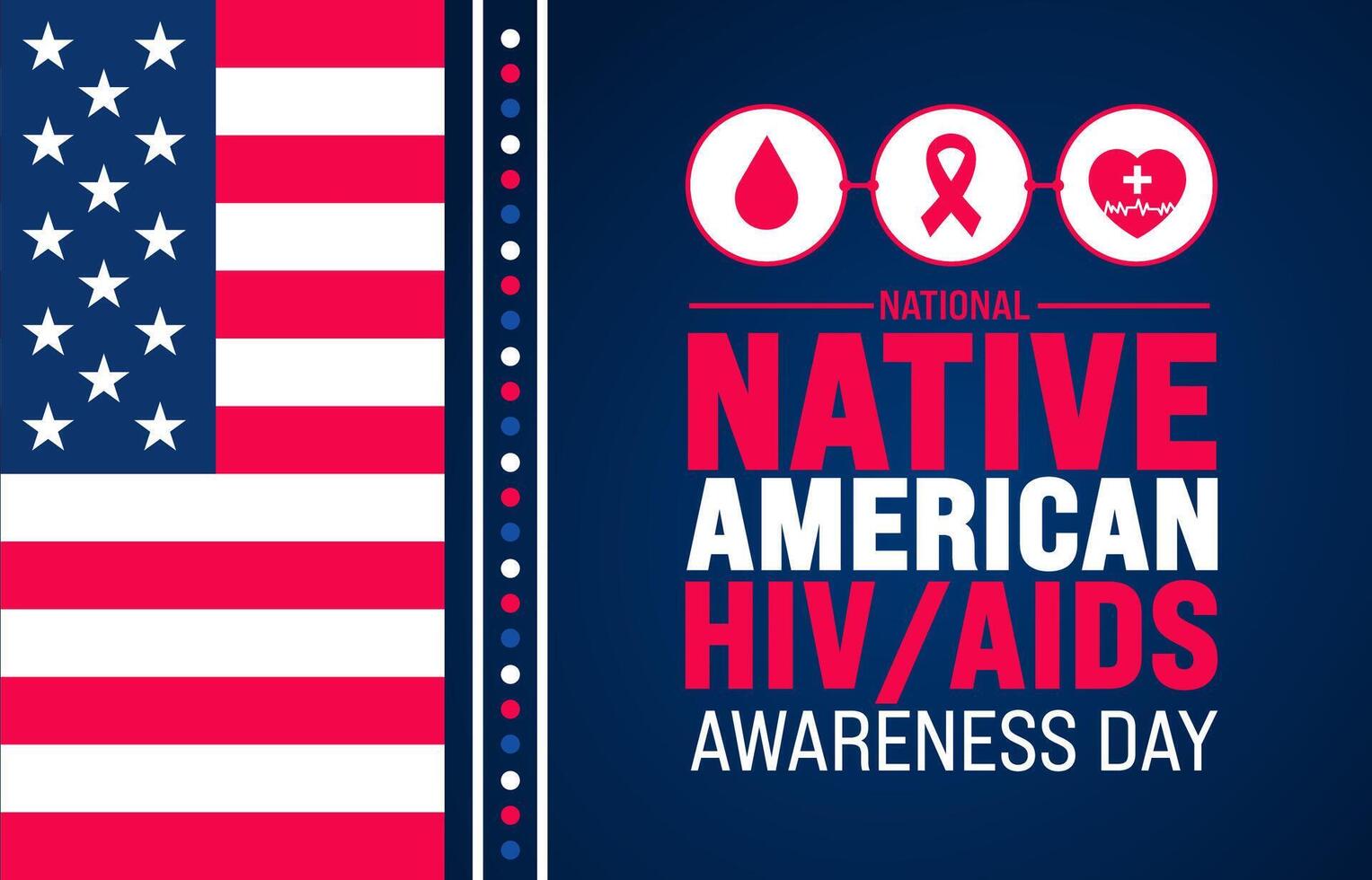 March is National Native American HIV AIDS Awareness Day background template. Holiday concept. use to background, banner, placard, card, and poster design template with text inscription and standard vector