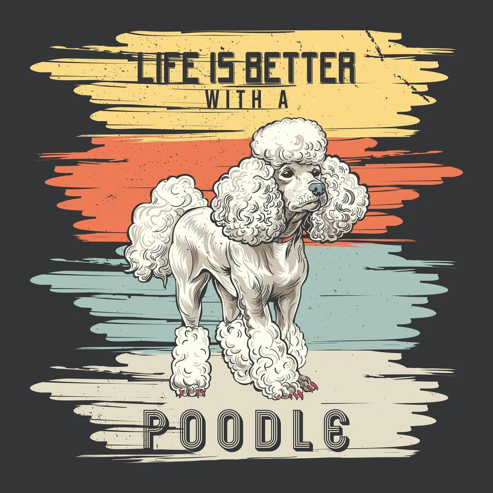 Retro Poodle Dog Tshirt Design  Vector Illustration