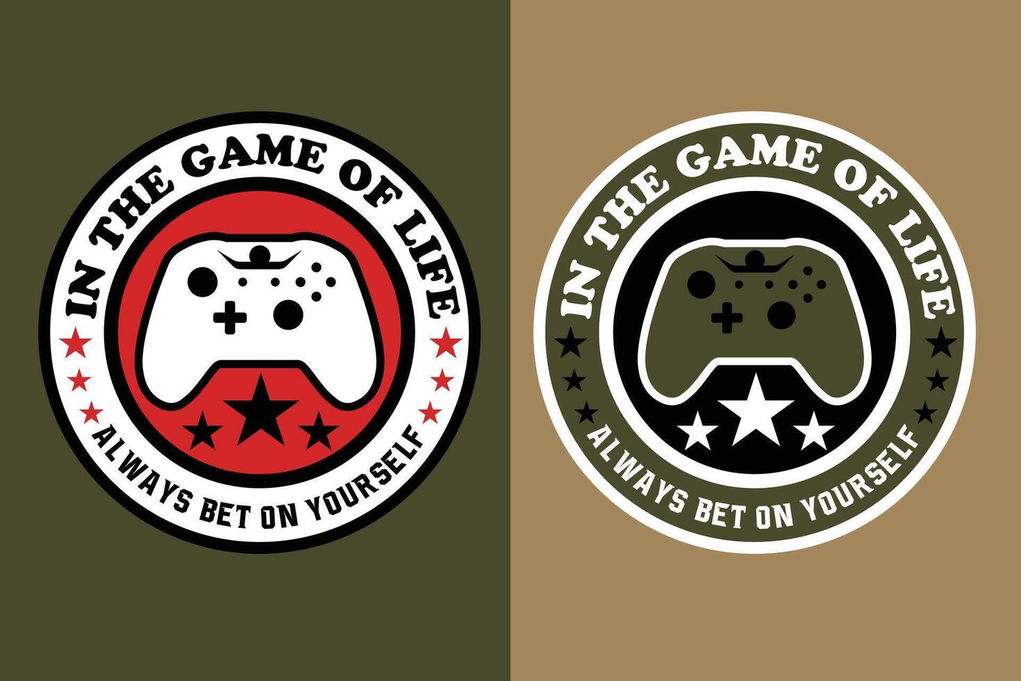 In The Game Life Always Bet In Yourself, Gamer Boy Shirt, Funny Gamer Tee, Gamer Gifts, Gifts for Boy, Gaming Gifts for Dad vector