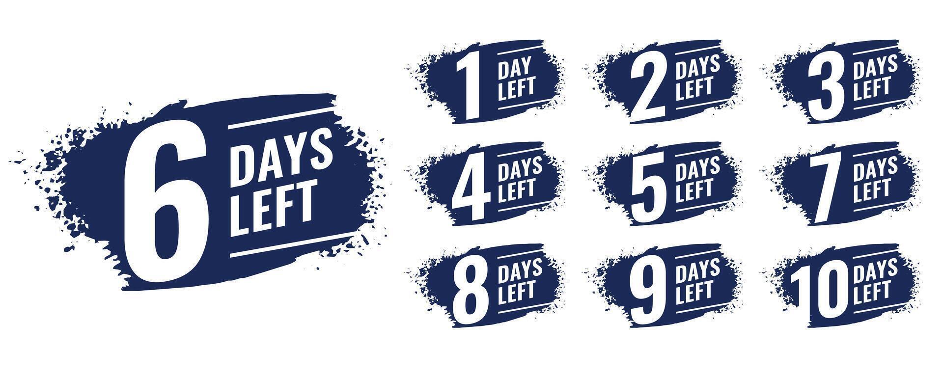 grunge style number of days left banner design vector