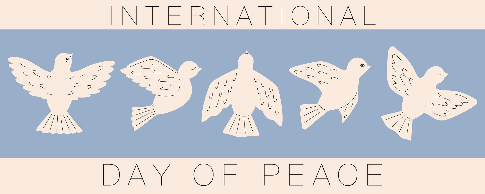 Dove of peace. International Day of Peace banner, card, poster, flyer. Peace and love, freedom, no war concept. Pacifism symbols. Vector illustration in flat hand drawn style