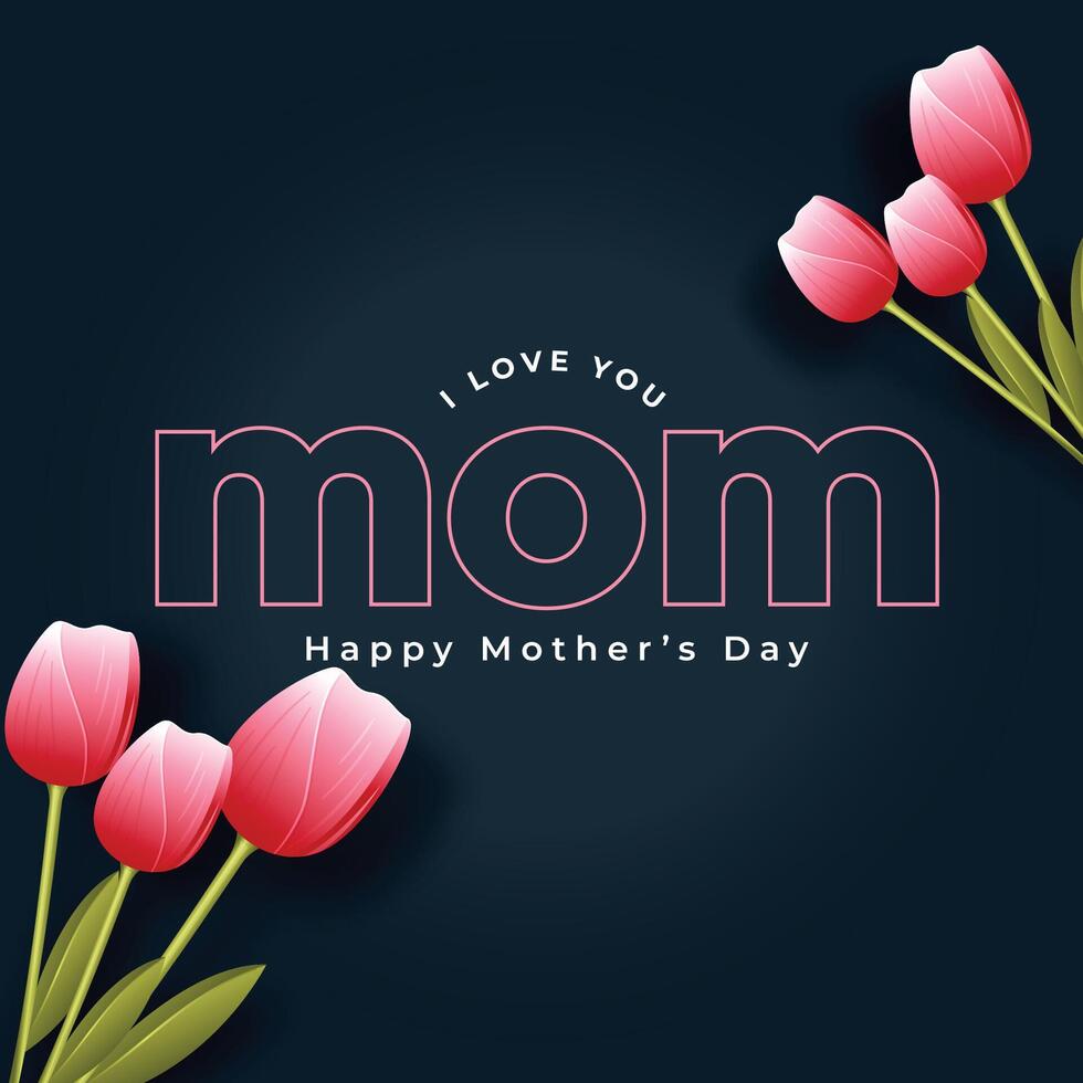 mother day lovely card with tulip flowers vector