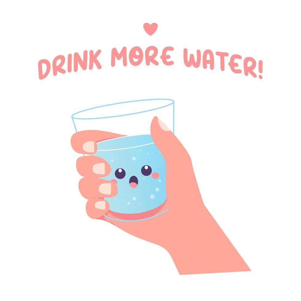 Drink more water hand holding a glass of water vector illustration