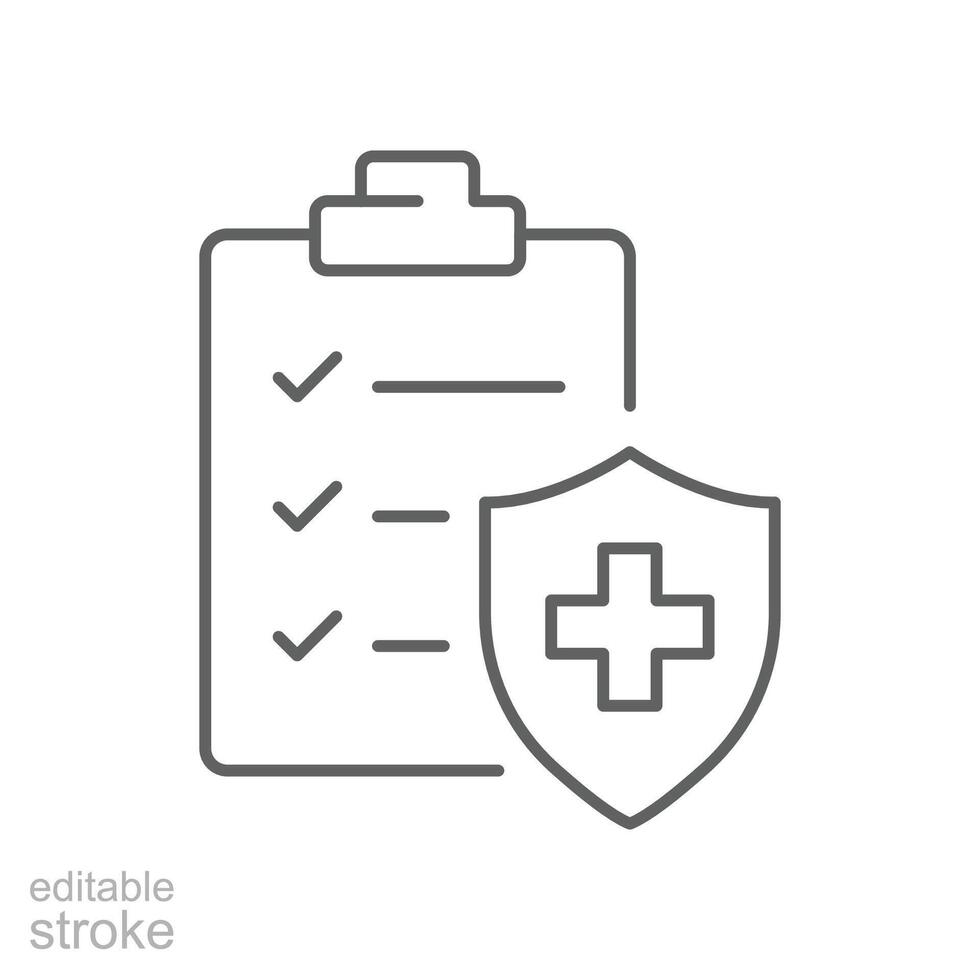 Hospital diagnostic document icon. Simple outline style. Clipboard with shield, health diagnosis, insurance, medical concept. Thin line symbol. Vector illustration isolated. Editable stroke.