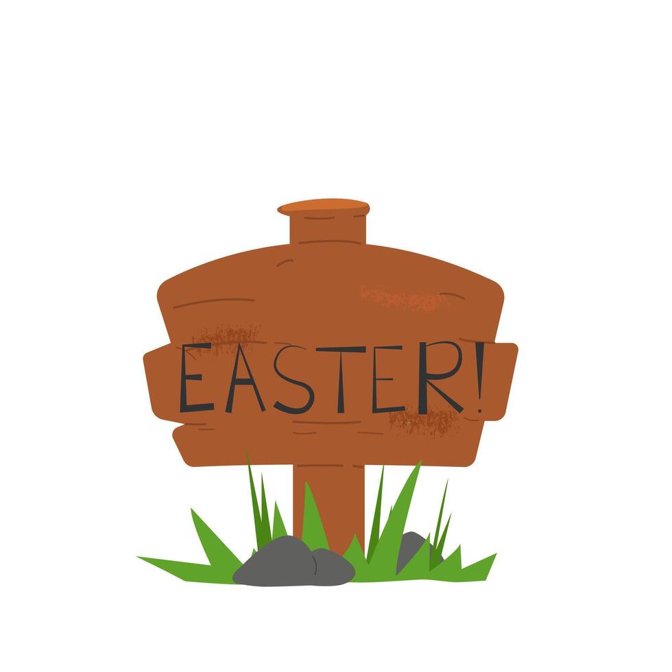 Signpost with the inscription Easter. Happy easter. Wooden hanging. Wooden sign. Green grass. Vector illustration, postcard, banner