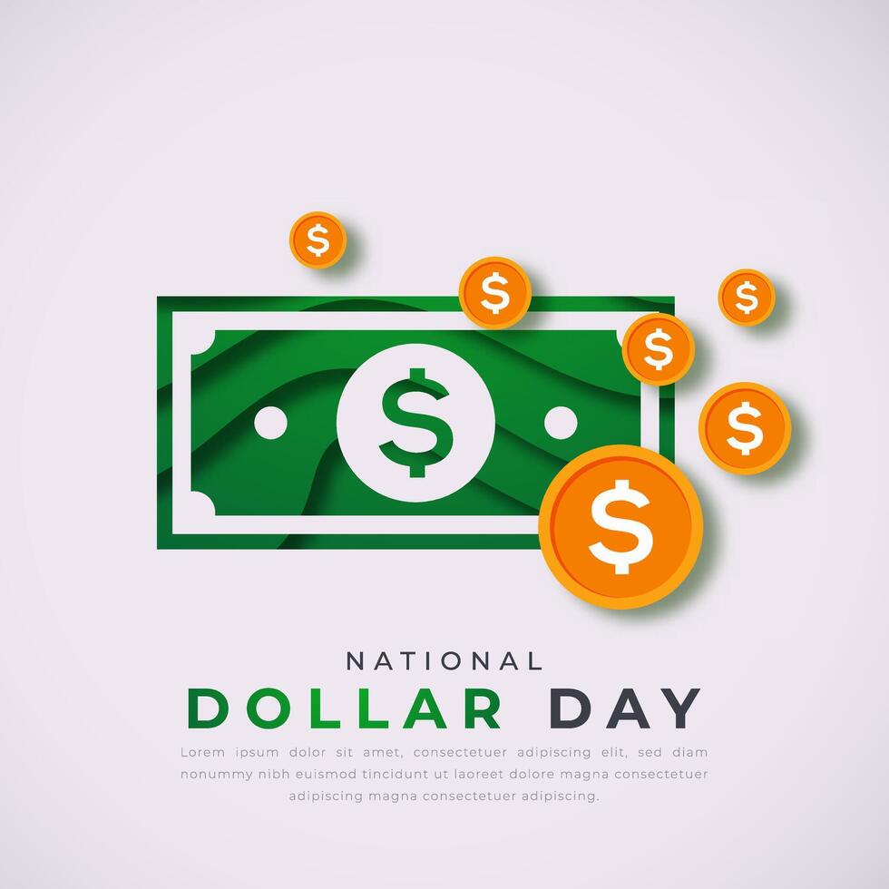 National Dollar Day Paper cut style Vector Design Illustration for Background, Poster, Banner, Advertising, Greeting Card