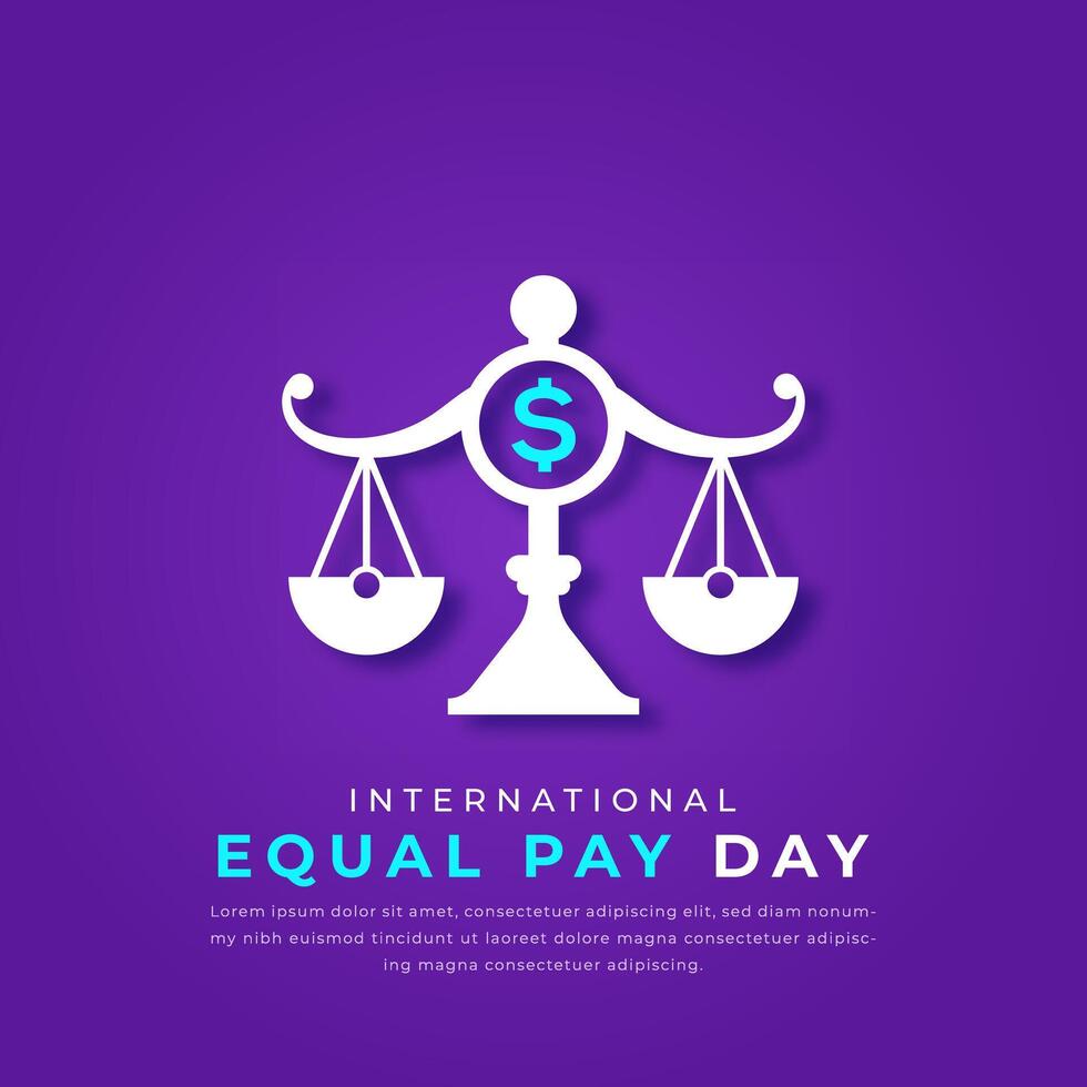 International Equal Pay Day Paper cut style Vector Design Illustration for Background, Poster, Banner, Advertising, Greeting Card
