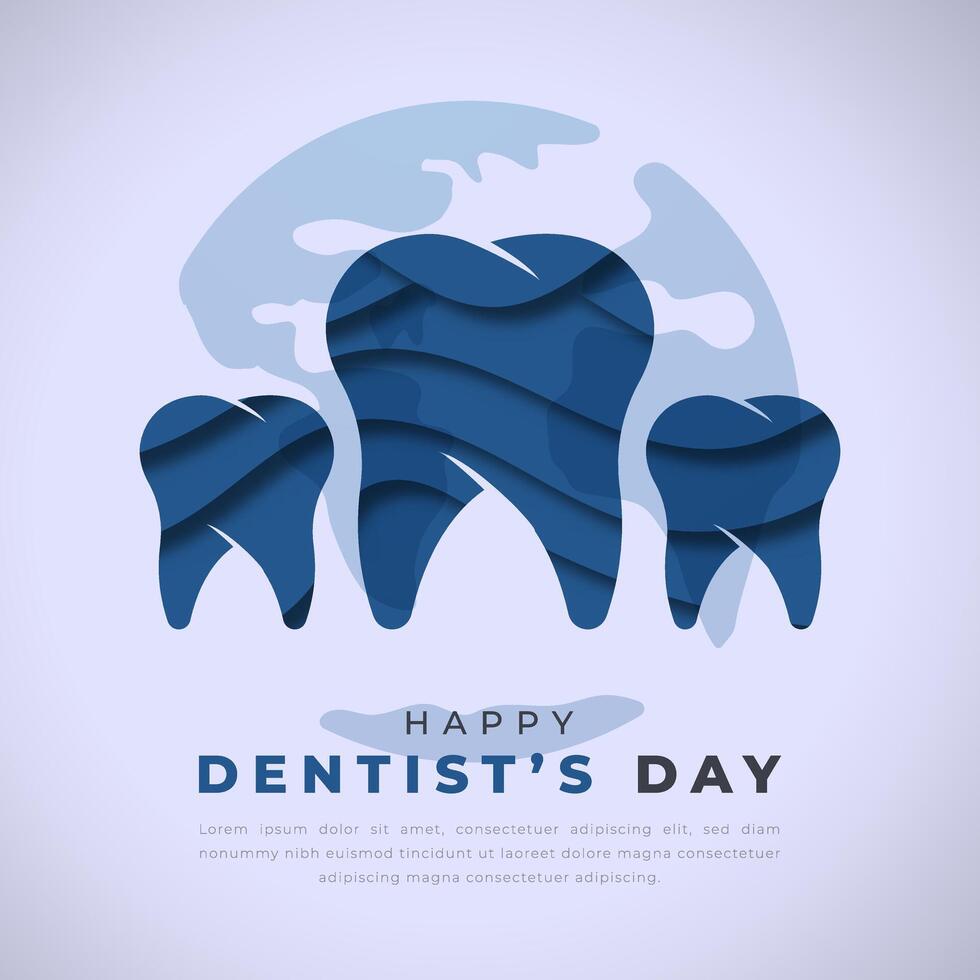 Happy Dentists Day Paper cut style Vector Design Illustration for Background, Poster, Banner, Advertising, Greeting Card