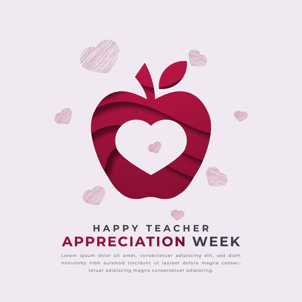 Happy Teacher Appreciation Week Paper cut style Vector Design Illustration for Background, Poster, Banner, Advertising, Greeting Card