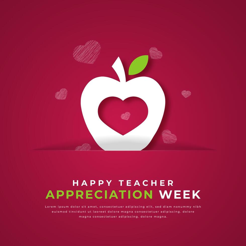 Happy Teacher Appreciation Week Paper cut style Vector Design Illustration for Background, Poster, Banner, Advertising, Greeting Card