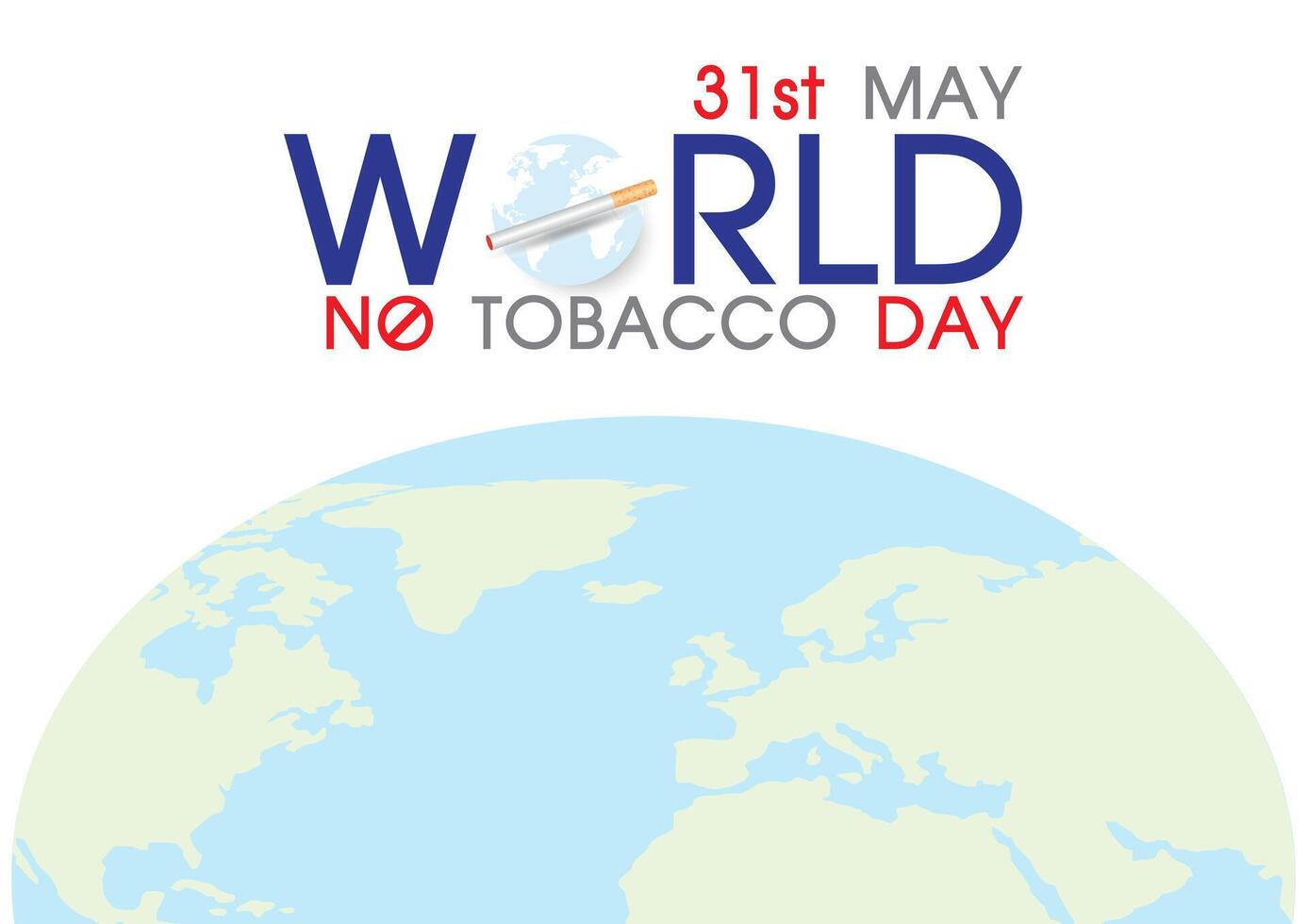 The day and name of World no tobacco day campaign wording in art work design with crop of blue earth on light gray background. All in vector design.