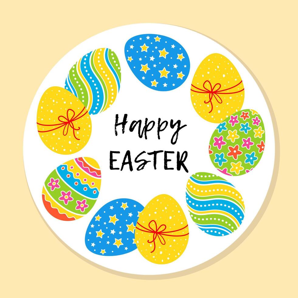 Happy Easter greeting card with hand drawn colorful Easter eggs in white circle vector