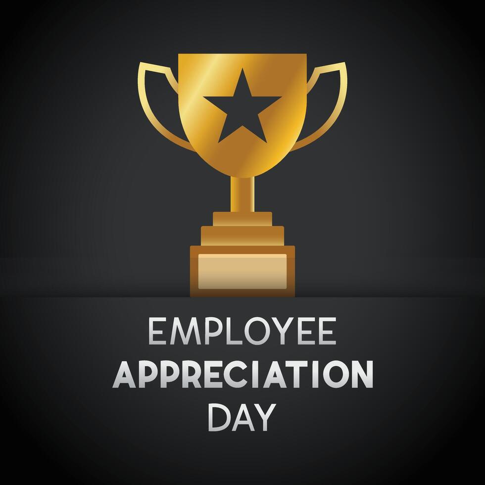 Vector illustration on the theme of National Employee Appreciation Day, First Friday in March. Holiday concept for banner, greeting card, poster and background design.