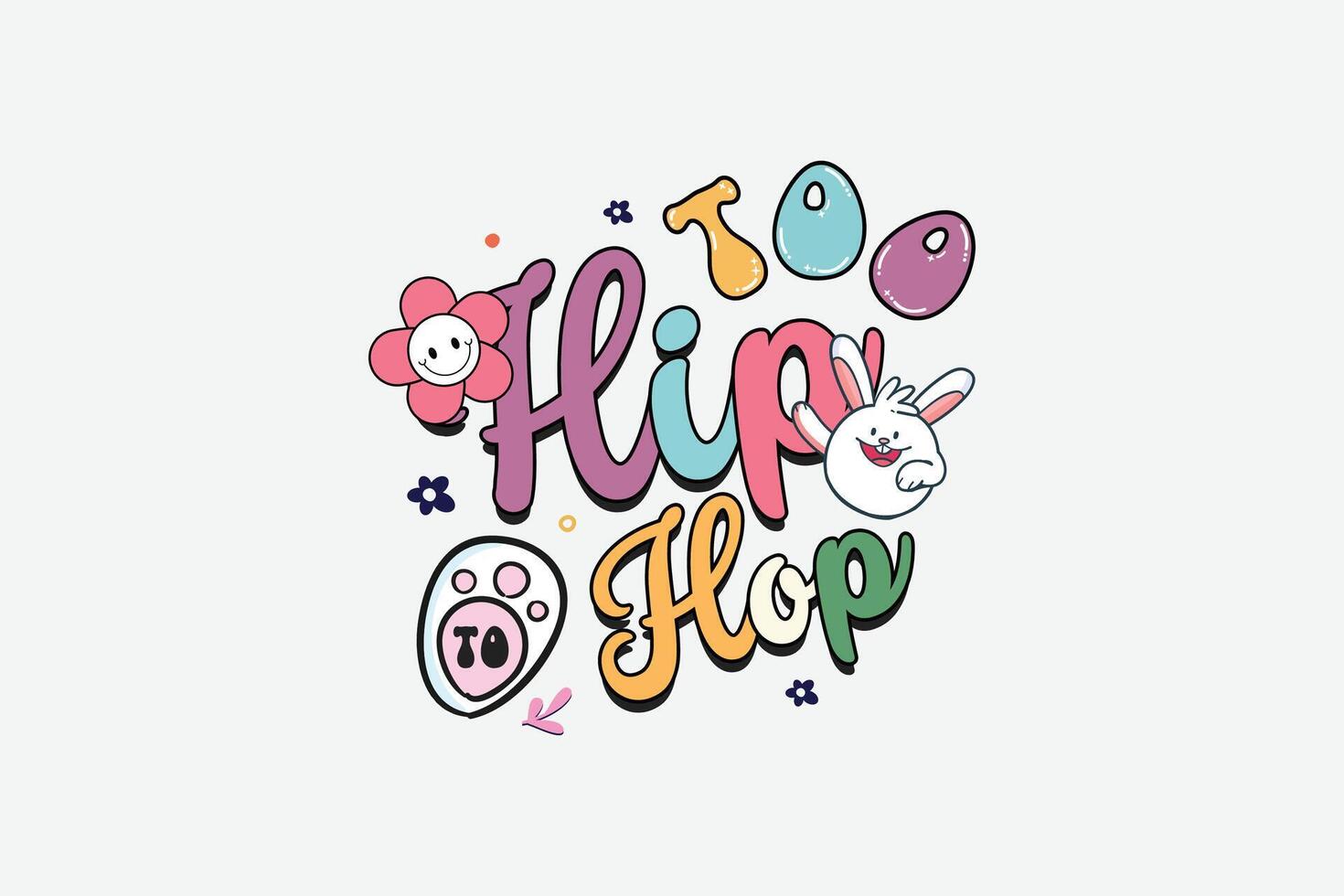 Retro Too Hip to Hop Sublimation Design vector