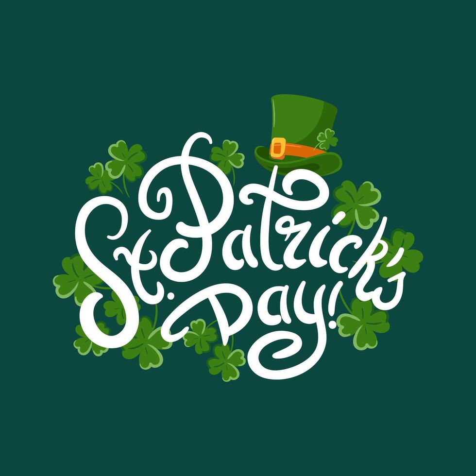 Happy St. Patricks Day. Lettering in vintage style. Leprechauns, top hat, Cartoon. Four-leaf clover. Good luck. Magic, religious traditions. For posters, postcards, banners, design elements vector