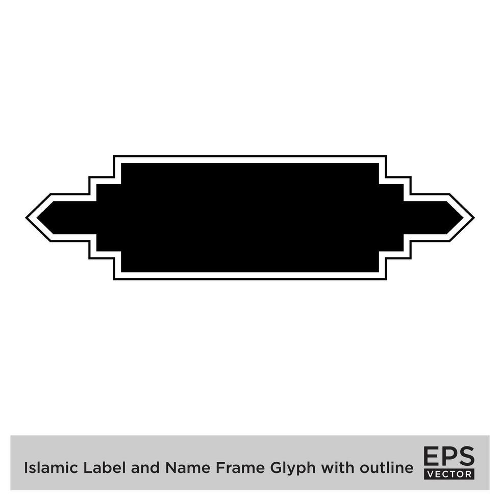 Islamic Label and Name Frame Glyph with outline Black Filled silhouettes Design pictogram symbol visual illustration vector