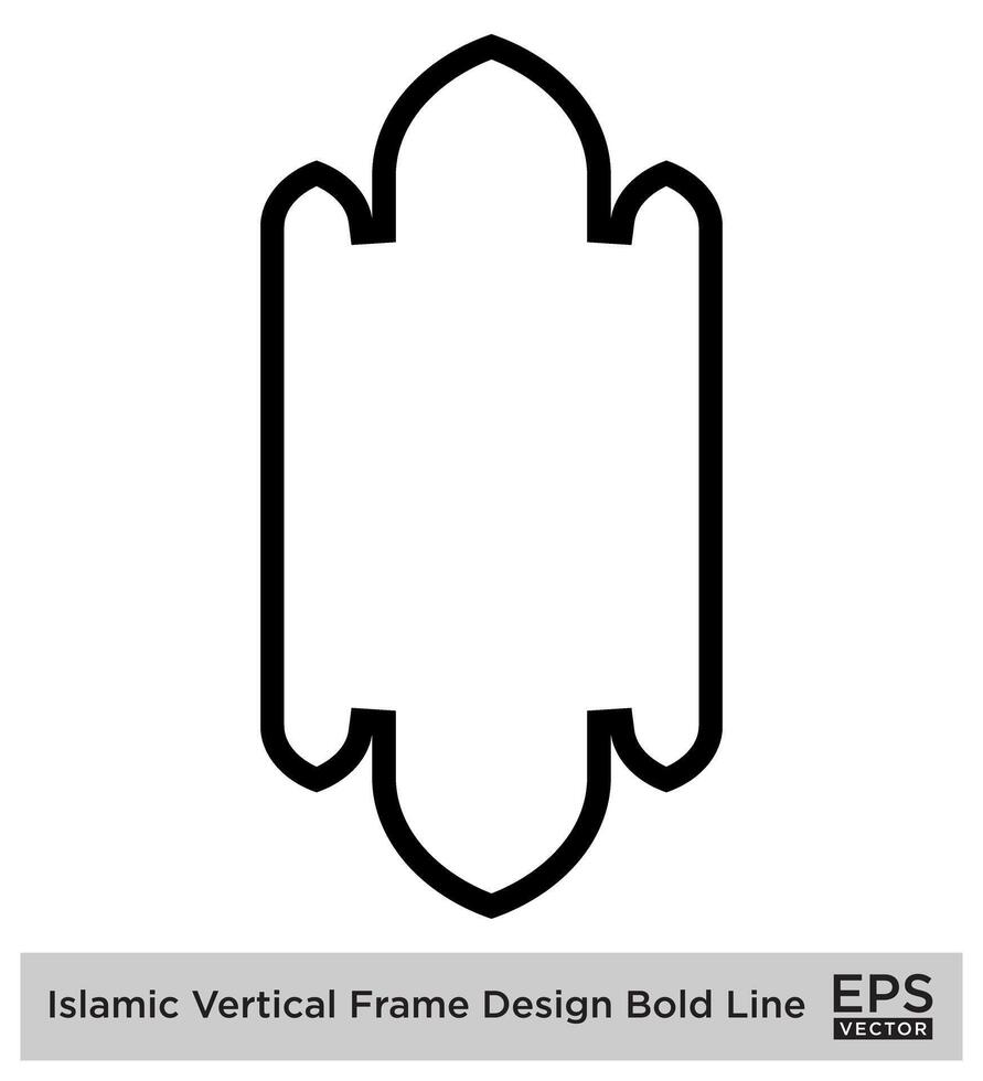 Islamic Vertical Frame Design Bold Line Outline Linear Black Stroke silhouettes Design pictogram symbol visual illustration vector