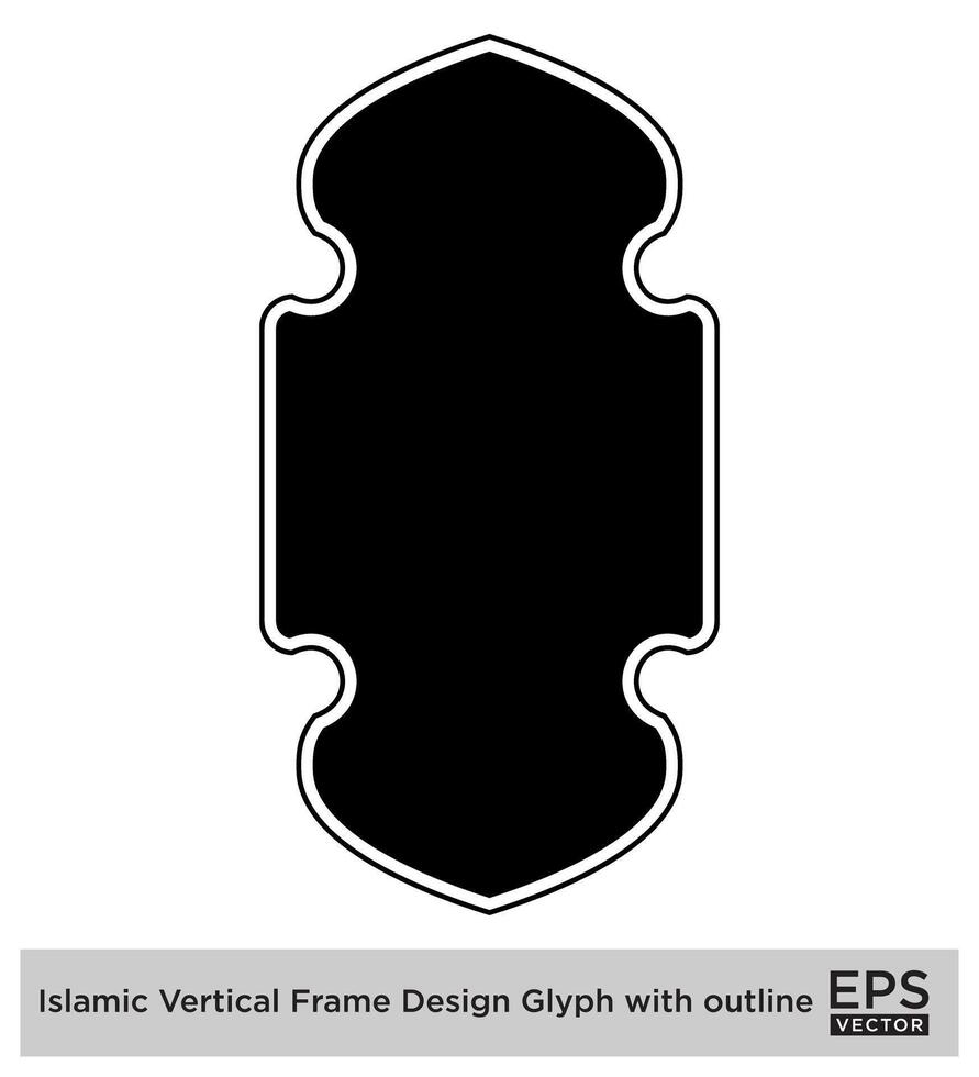 Islamic Vertical Frame Design Glyph with outline Black Filled silhouettes Design pictogram symbol visual illustration vector