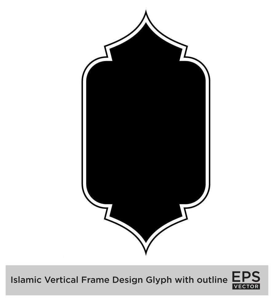 Islamic vertical Frame Design Glyph with outline Black Filled silhouettes Design pictogram symbol visual illustration vector